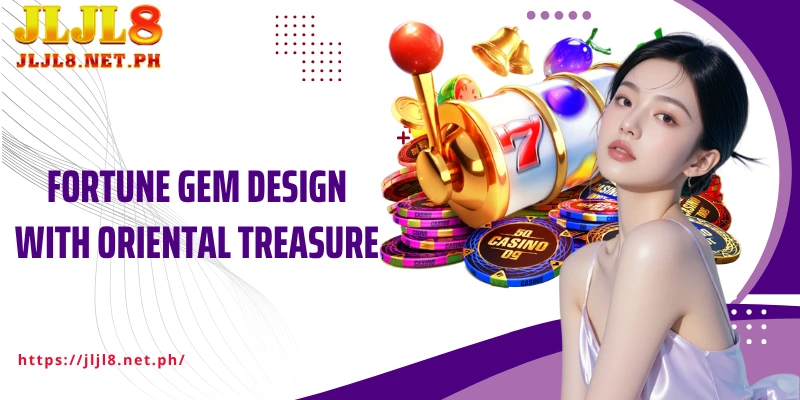 Fortune Gem design with oriental treasure