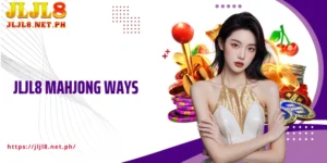 JLJL8 Mahjong Ways