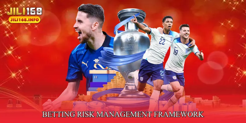 Betting Risk Management Framework