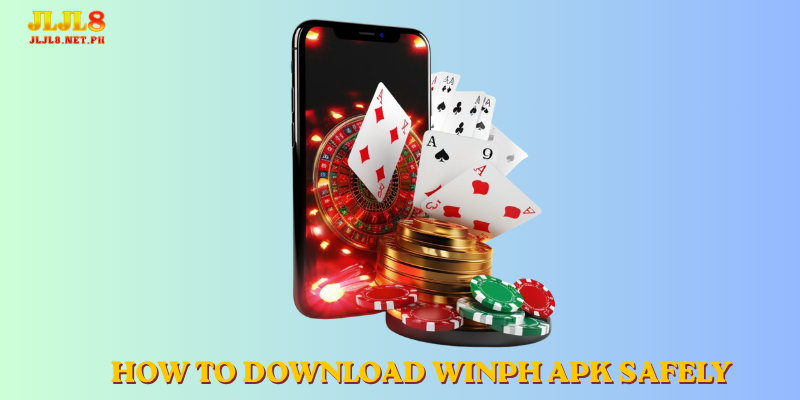 How to Download WINPH APK Safely
