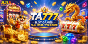 TA777 Slot Games: Play More, Win Bigger